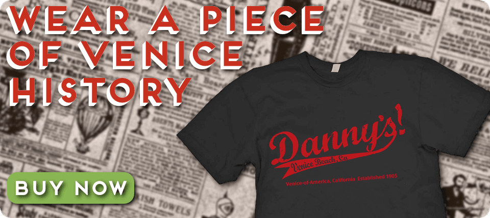 Danny's Venice T-Shirts